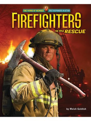 cover image of Firefighters to the Rescue